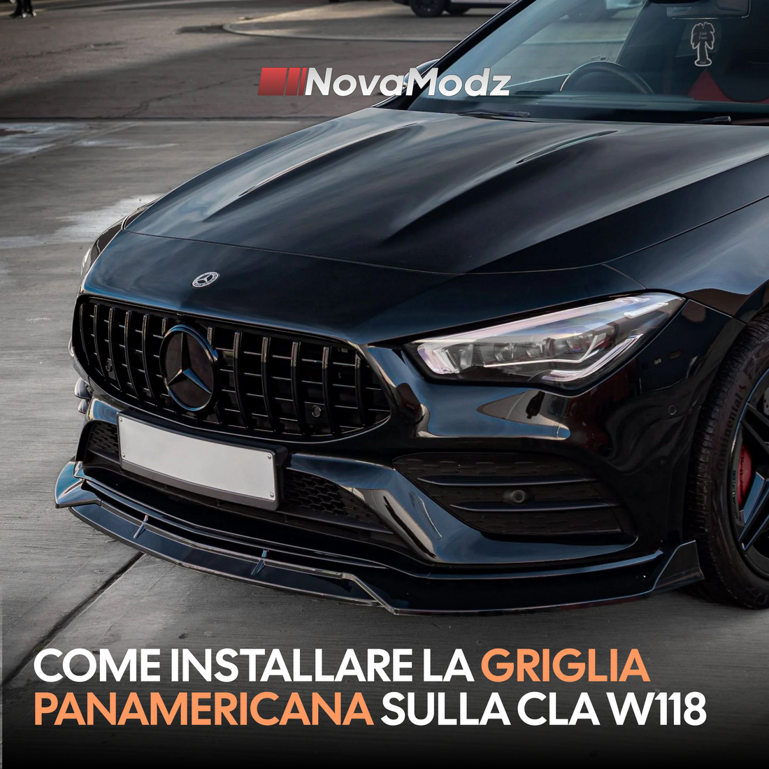 Come installare la Griglia Panamericana sulla CLA W118 (guida passo passo)